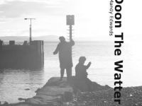 Back Doon the&nbsp;Watter